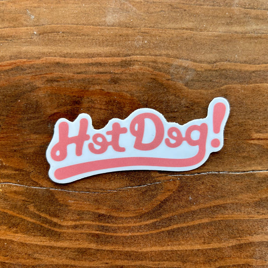 Hot Dog! Sticker