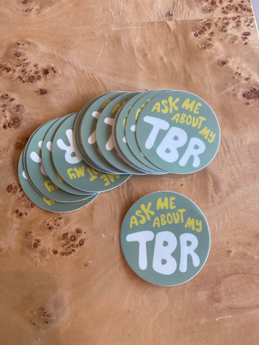 Ask Me About My TBR Sticker