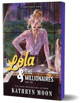 (07/28/26 PREORDER) Lola & the Millionaires: Part Two (Deluxe Edition) (Sweetverse, 3)