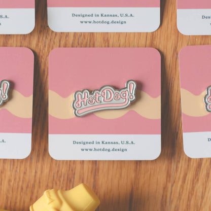 Hot Dog! Enamel Pin