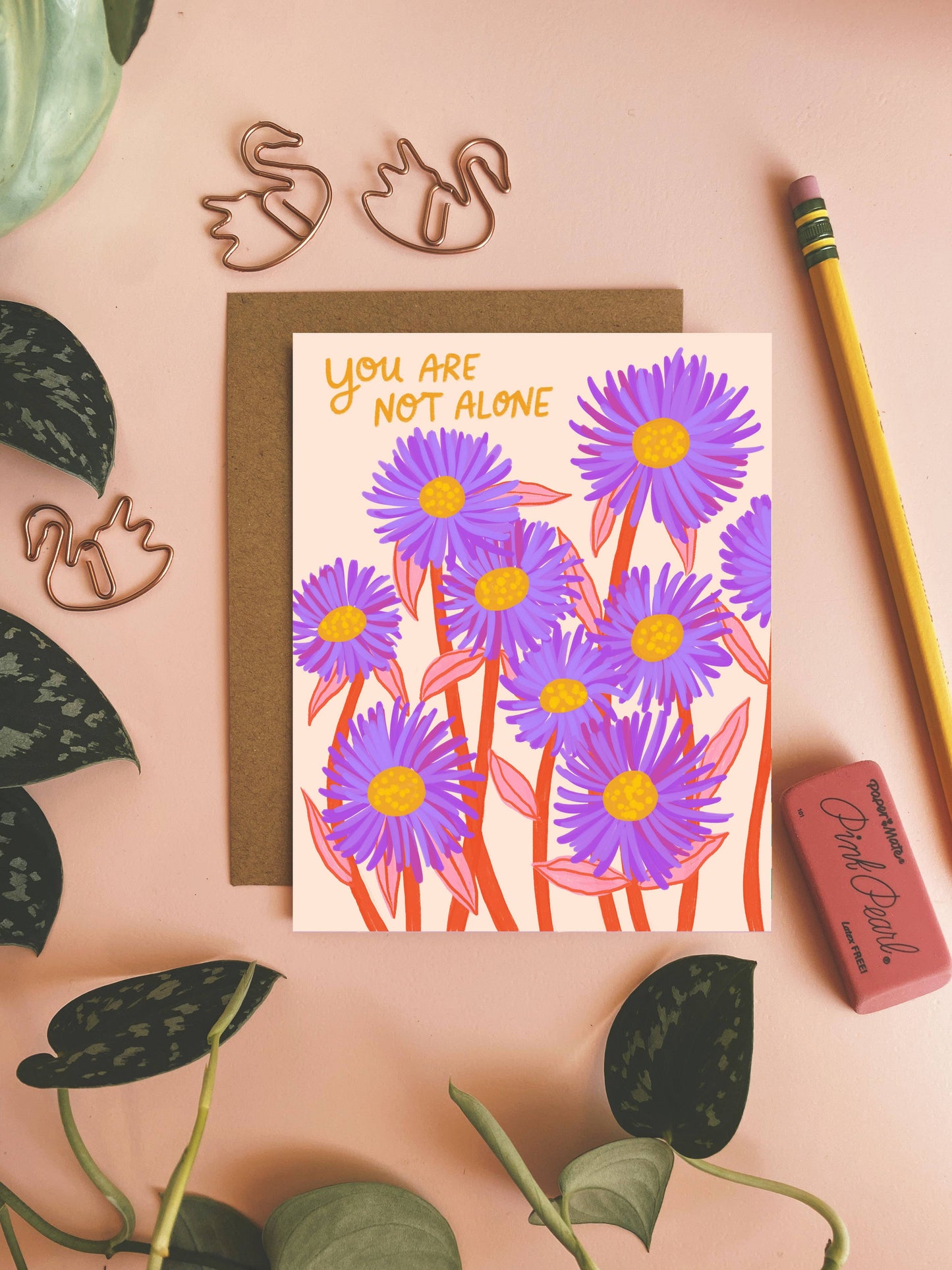 You Are Not Alone - Greeting Card
