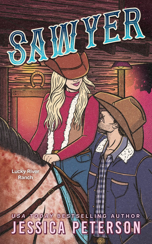 Sawyer (Lucky River Ranch, 3)